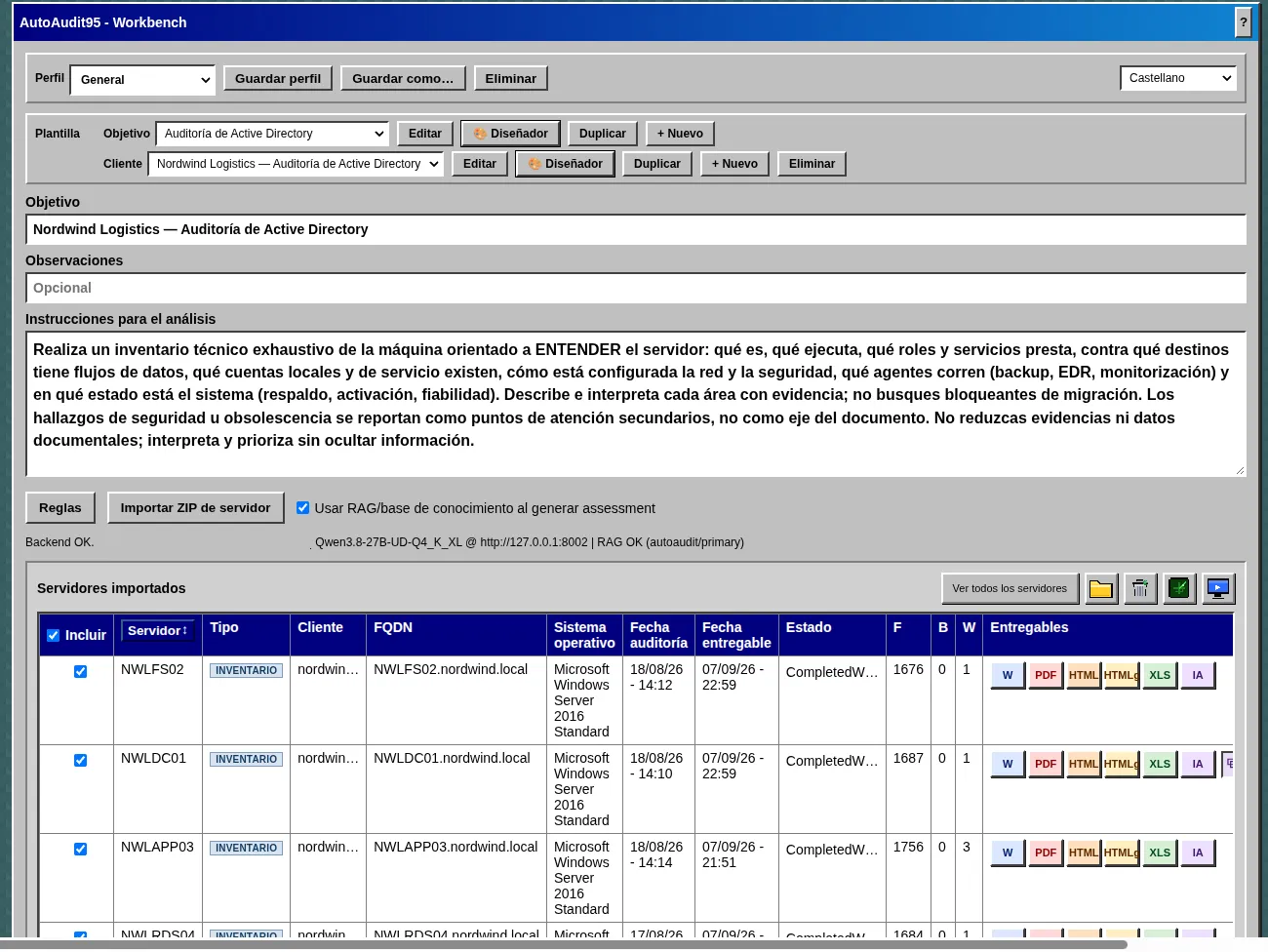 El workbench de AutoAudit95: perfil, plantilla y cliente arriba; las instrucciones de análisis en el centro; abajo los cuatro servidores importados con sus entregables por formato.